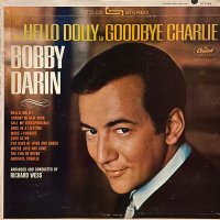 From Hello Dolly To Goodbye Charlie
