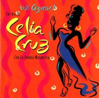 100% Azucar! The Best Of Celia Cruz Con La Sonora Matancera