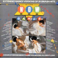 Now Dance: The 12" Mixes