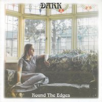 Dark Round The Edges