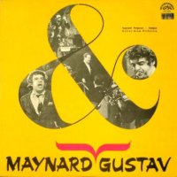 Maynard & Gustav