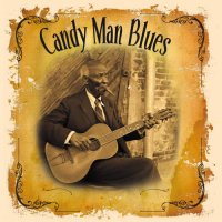 Candy Man Blues