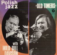 Old Timers With Wild Bill Davison