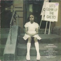 Let's Clean Up The Ghetto