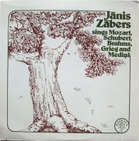 Jānis Zābers Sings Mozart, Schubert, Brahms, Grieg And Mediņš